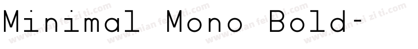 Minimal Mono Bold字体转换